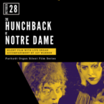 Barhydt Silent Film Series; The Hunchback of Notre Dame